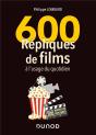 600 Répliques De Films À L'Usage Du Quotidien (2e Édition) - Preview