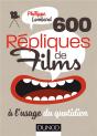600 Repliques De Films A L'Usage Du Quotidien - Preview