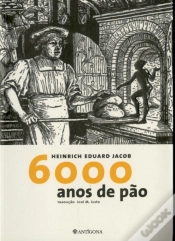 Capa do artigo 6000 Anos de Pão