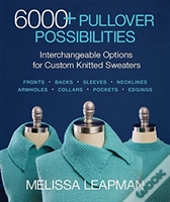 6000+ Pullover Possibilities