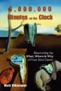 6,000,000 Minutes On The Clock - Preview