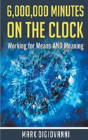 6,000,000 Minutes On The Clock - Preview