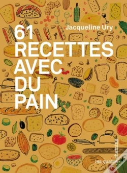 Capa do artigo 61 Recettes Avec Du Pain