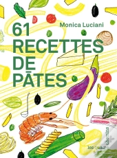 61 Recettes De Pâtes