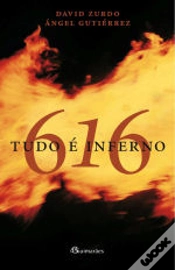 Capa do artigo 616 - Tudo é Inferno
