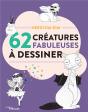 62 Créatures Fabuleuses À Dessiner - Preview