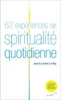 62 Expériences De Spiritualité Quotidienne - Preview