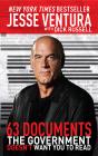 63 Documents The Government Doesn'T Want You To Read - Preview