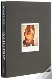 63e 9th Street. Nyc Polaroids 1975-1983 (Limited Edition)