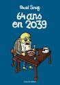 64 Ans En 2039 - Preview