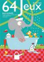 64 Jeux Evolutifs ; L'Éléphant - Preview