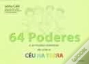 Capa do artigo 64 Poderes e as Muitas Maneiras de Criar Céu na Terra