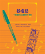 642 Things About Me: Young Writer'S And Artist'S Edition - Preview