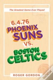 Capa do artigo 6.4.76 Phoenix Suns Vs. Boston Celtics