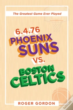 Capa do artigo 6.4.76 Phoenix Suns Vs. Boston Celtics