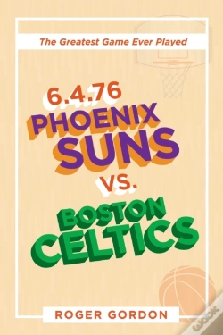 Capa do artigo 6.4.76 Phoenix Suns Vs. Boston Celtics