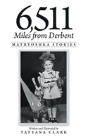 6,511 Miles From Derbent - Preview