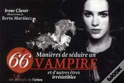 Capa do artigo 66 Manières De Rendre Amoureux Un Vampire Et D'Être Irrésistible