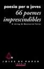 66 Poemes Imprescindibles. Poesia Per A Joves  - Preview