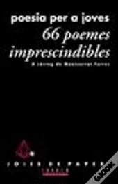 66 Poemes Imprescindibles. Poesia Per A Joves 