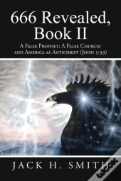 666 Revealed, Book Ii
