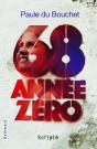 68 Année Zéro - Preview