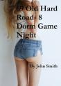 69 Old Hard Road 8- Dorm Game Night - Preview