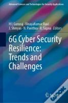 6g Cyber Security Resilience: Trends And Challenges