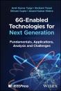 6g-Enabled Technologies For Next Generation - Preview