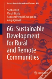 6g: Sustainable Development For Rural And Remote Communities