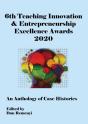 6th Teaching Innovation & Entrepreneurship Excellence Awards 2020 - Preview