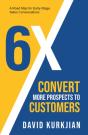 6x - Convert More Prospects To Customers - Preview
