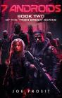 7 Androids - Preview