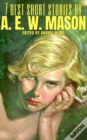 Capa do artigo 7 Best Short Stories By A. E. W. Mason