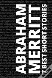 Capa do artigo 7 Best Short Stories By Abraham Merritt