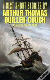Capa do artigo 7 Best Short Stories By Arthur Thomas Quiller-Couch