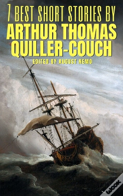 Capa do artigo 7 Best Short Stories By Arthur Thomas Quiller-Couch
