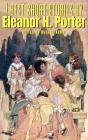 7 Best Short Stories By Eleanor H. Porter - Preview