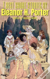 Capa do artigo 7 Best Short Stories By Eleanor H. Porter
