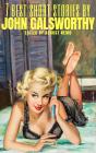 7 Best Short Stories By John Galsworthy - Preview