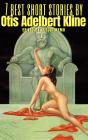 7 Best Short Stories By Otis Adelbert Kline - Preview