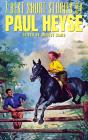 7 Best Short Stories By Paul Heyse - Preview