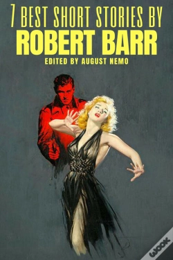 Capa do artigo 7 Best Short Stories By Robert Barr