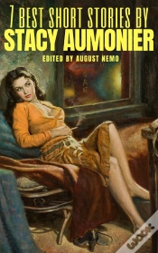 Capa do artigo 7 Best Short Stories By Stacy Aumonier