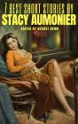 7 Best Short Stories By Stacy Aumonier - Preview
