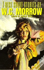 Capa do artigo 7 Best Short Stories By W.C. Morrow