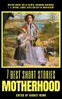 7 Best Short Stories - Motherhood - Preview