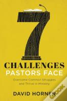 7 Challenges Pastors Face