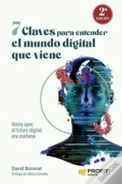 Capa do artigo 7 Claves Para Entender El Mundo Digital Que Viene