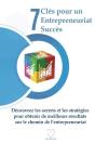 7 Cles Pour Un Entrepreneuriat Succes - Preview